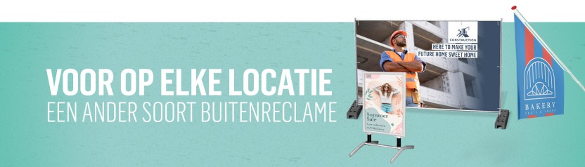 Welke soorten buitenreclame zijn geschikt voor jouw locatie?