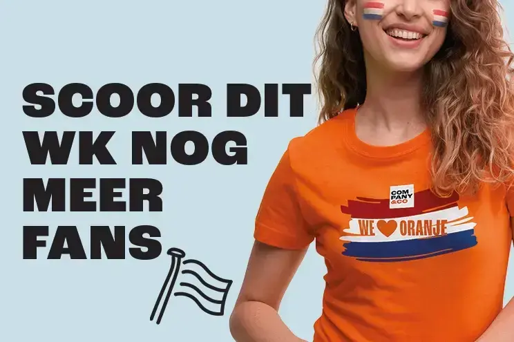 JOUW MERK IN TOPVORM TIJDENS HET WK!